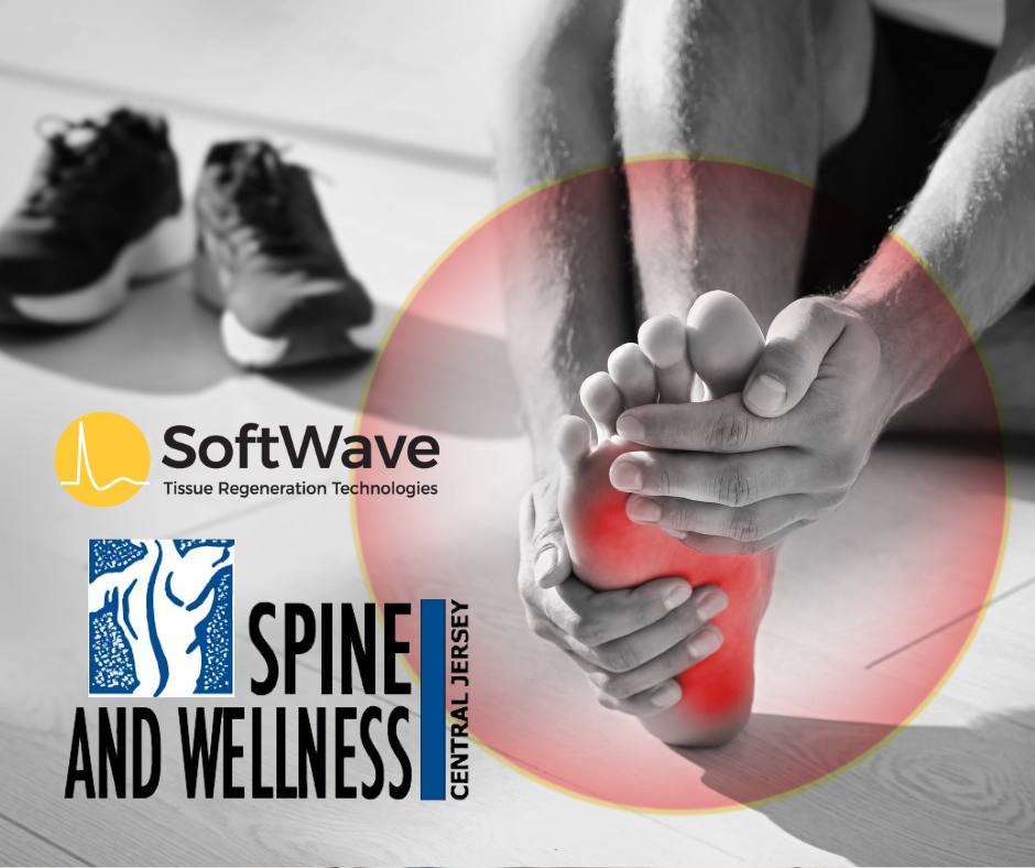 Foot Pain Relief with SoftWave Therapy in New Jersey at Central Jersey Spine & Wellness with Dr Gerard